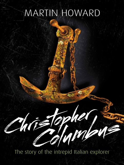 Title details for Christopher Columbus by Martin Howard - Available